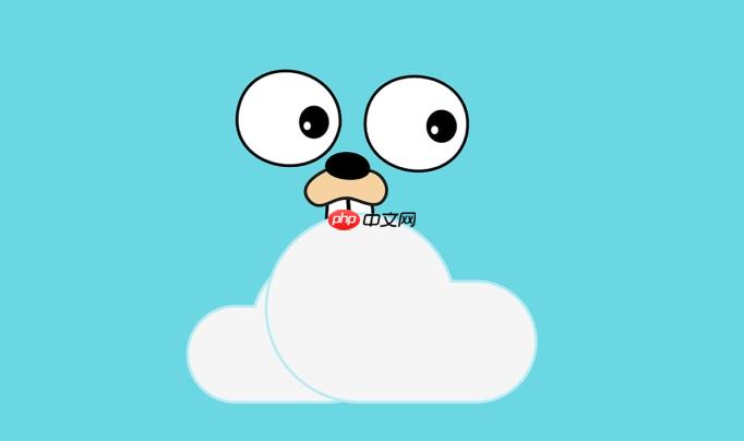Golang如何使用通道通信 Golang通道机制指南