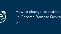 Cara menukar resolusi di desktop jauh krom