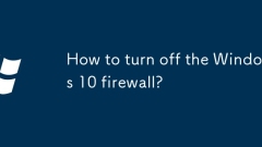 How to turn off the Windows 10 firewall?