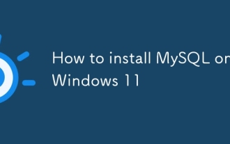 How to install MySQL on Windows 11
