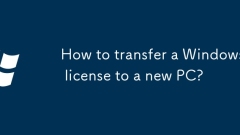 How to transfer a Windows license to a new PC?