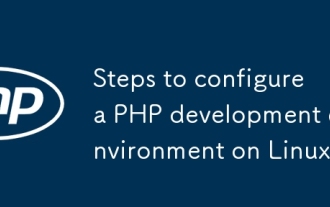 Steps to configure a PHP development environment on Linux