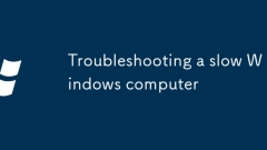Dépannage d'un ordinateur Windows lent