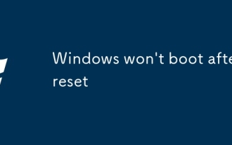 Windows tidak akan boot selepas menetapkan semula