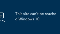 This site can't be reached Windows 10