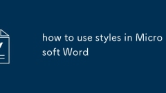 how to use styles in Microsoft Word
