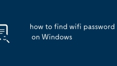 how to find wifi password on Windows