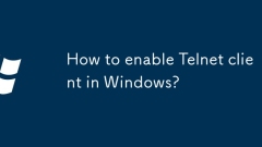How to enable Telnet client in Windows?