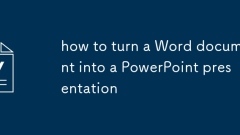 how to turn a Word document into a PowerPoint presentation
