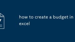 how to create a budget in excel