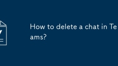 How to delete a chat in Teams?
