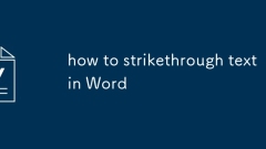 how to strikethrough text in Word