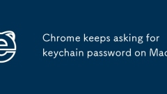 Chrome keeps asking for keychain password on Mac