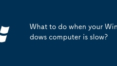 What to do when your Windows computer is slow?