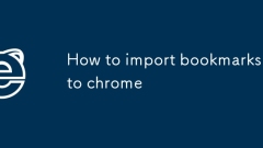 How to import bookmarks to chrome