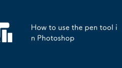 How to use the pen tool in Photoshop