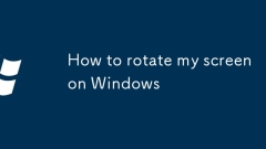 Comment faire pivoter mon écran sous Windows