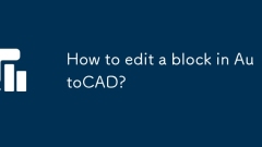 How to edit a block in AutoCAD?