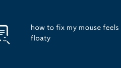 how to fix my mouse feels floaty