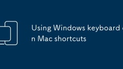 Using Windows keyboard on Mac shortcuts