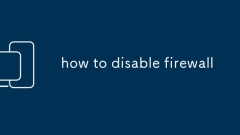 how to disable firewall