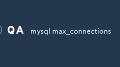 Mysql max_connections