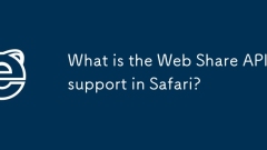 What is the Web Share API support in Safari?