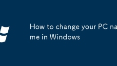 Comment changer le nom de votre PC dans Windows