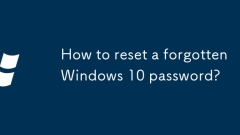 How to reset a forgotten Windows 10 password?