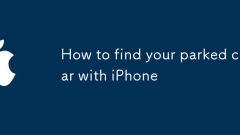 Cara mencari kereta terparkir dengan iPhone