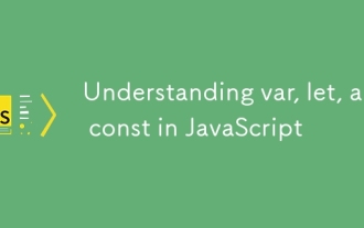 Understanding var, let, and const in JavaScript