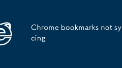 Chrome bookmarks not syncing