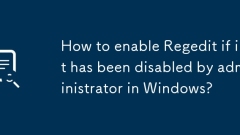 How to enable Regedit if it has been disabled by administrator in Windows?