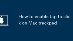How to enable tap to click on Mac trackpad