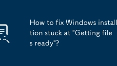 Comment corriger l'installation de Windows coincée à 'Préparer les fichiers'?