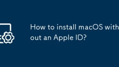 Comment installer macOS sans ID Apple?