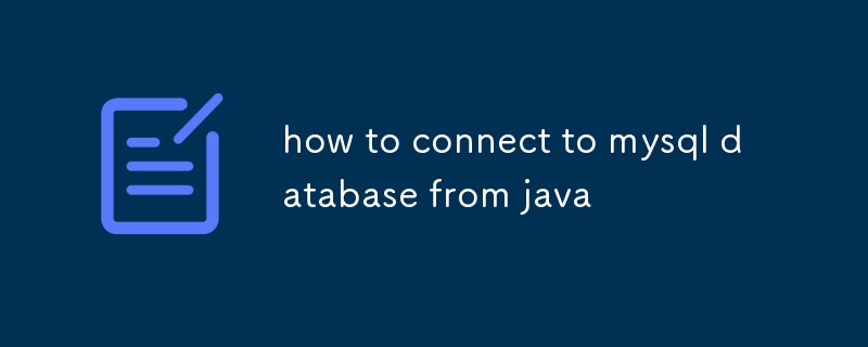 cara menyambung ke pangkalan data mysql dari java
