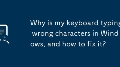 Warum tippt meine Tastatur falsche Zeichen in Windows und wie kann ich sie beheben?