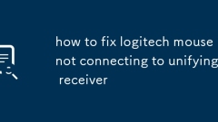how to fix logitech mouse not connecting to unifying receiver