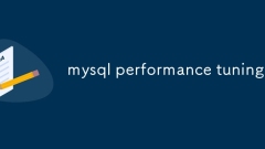 MySQL Performance Tuning