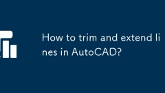 Bagaimana untuk memangkas dan memperluaskan garisan di AutoCAD?