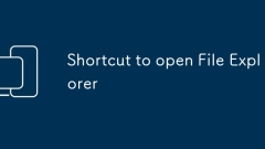 Shortcut to open File Explorer