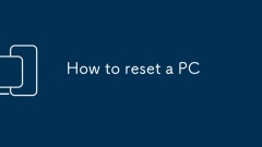 How to reset a PC