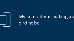 My computer is making a weird noise
