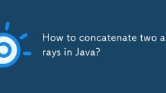 Comment concaténer deux tableaux en Java?