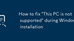 Cara Memperbaiki 'PC ini tidak disokong' semasa pemasangan Windows
