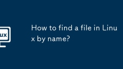 Comment trouver un fichier en Linux par nom?