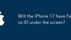 Will the iPhone 17 have Face ID under the screen?