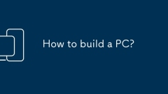 How to build a PC?
