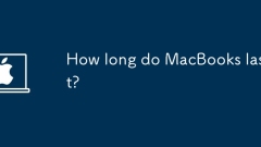 Wie lange dauern MacBooks?
